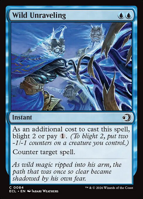Wild Unraveling — NM Foil [Lorwyn Eclipsed #84]