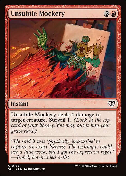 Unsubtle Mockery — NM Foil [Secrets of Strixhaven]