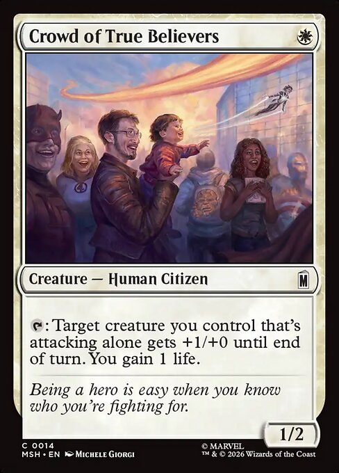 Crowd of True Believers — NM Foil [Marvel Super Heroes]
