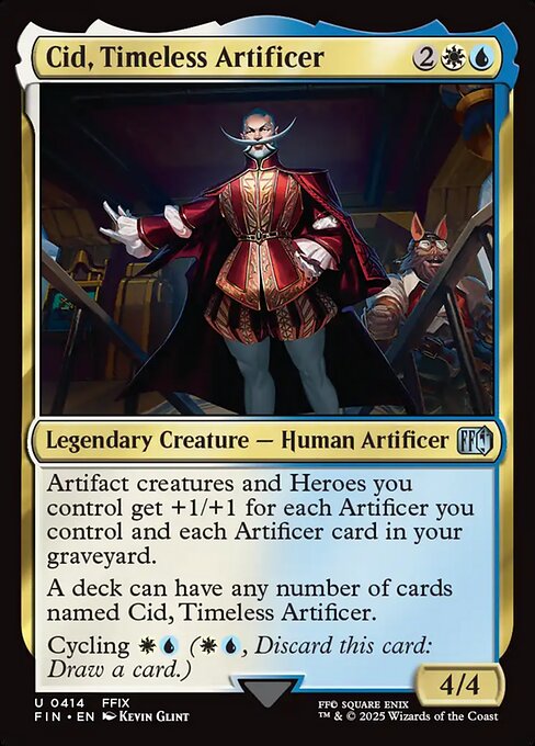 Cid, Timeless Artificer — NM [Final Fantasy]