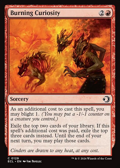 Burning Curiosity — NM Foil [Lorwyn Eclipsed #129]