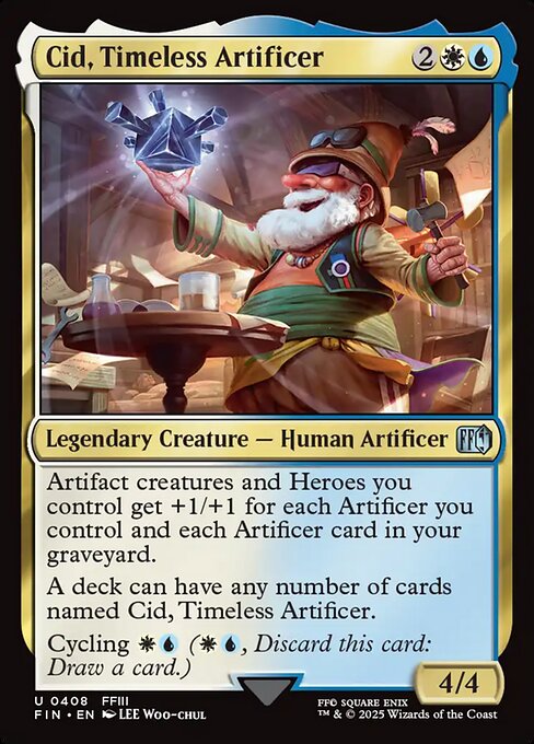 Cid, Timeless Artificer — NM [Final Fantasy]