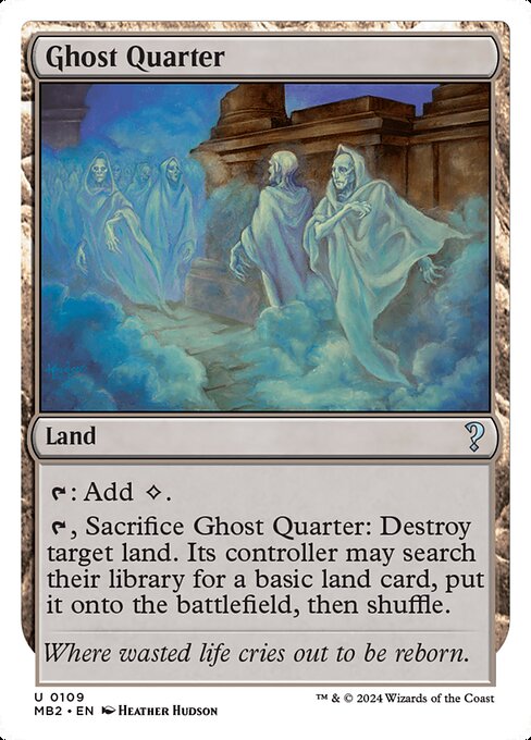 Ghost Quarter — NM [Mystery Booster 2]